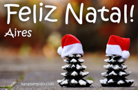 Postal de Feliz Natal para Aires 🎄 (cinco postais com nome)