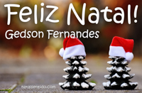 Postal de Feliz Natal para Gedson Fernandes 🎄 (cinco postais com nome)