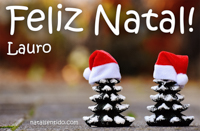 Postal de Feliz Natal para Lauro 🎄 (cinco postais com nome)