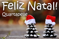 Postal de Feliz Natal para Quartapelle 🎄 (cinco postais com nome)