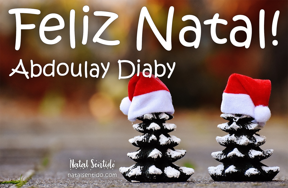 Postal de Feliz Natal com nome Abdoulay Diaby