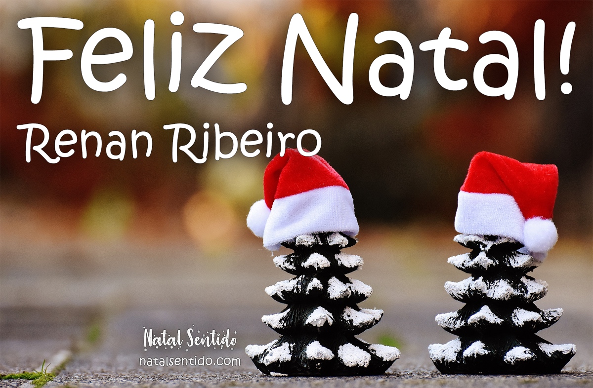 Postal de Feliz Natal com nome Renan Ribeiro