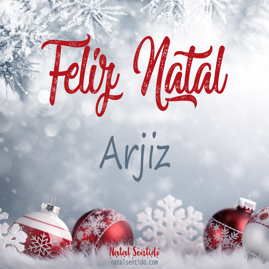 Postal de Feliz Natal com nome Arjiz (imagem 02)