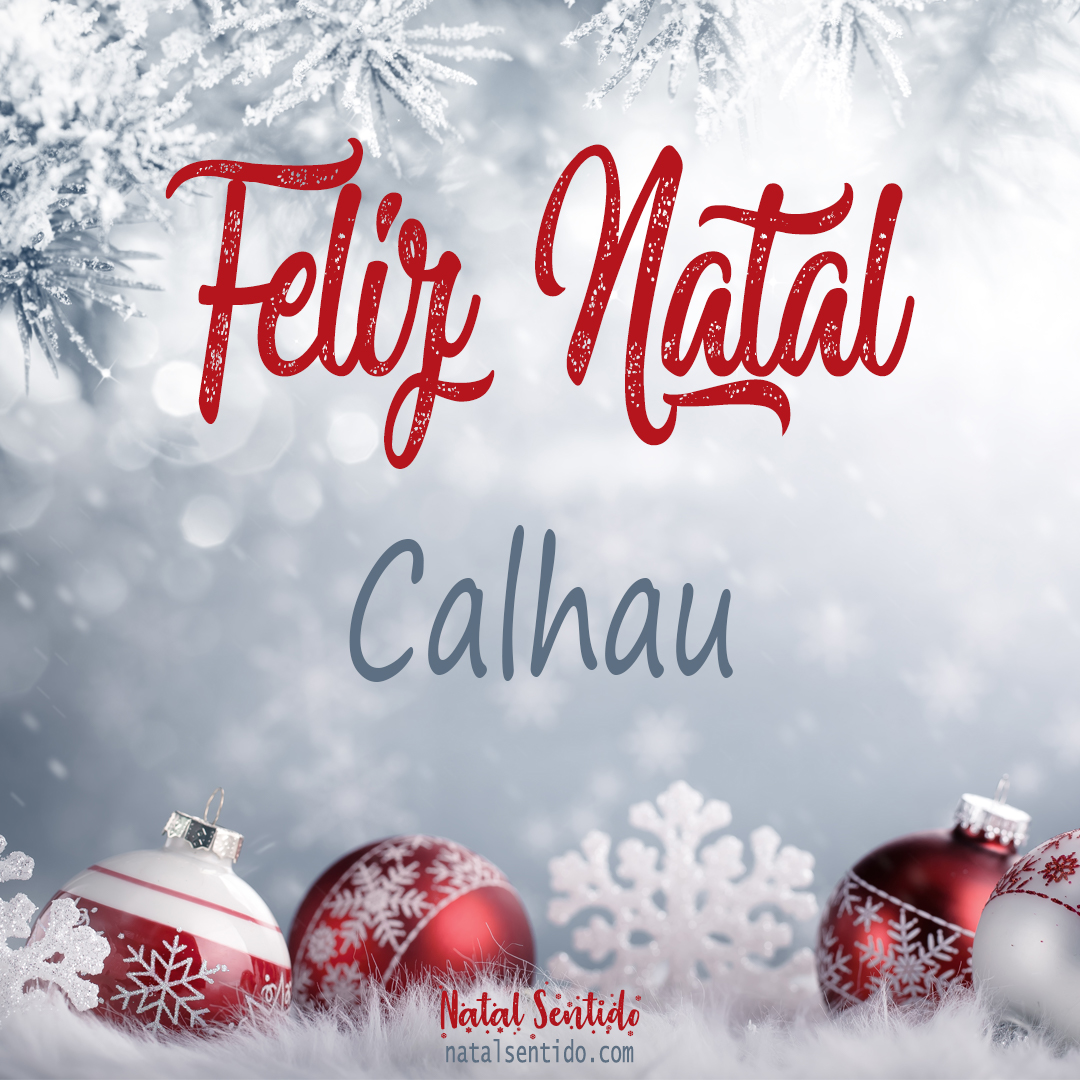 Postal de Feliz Natal com nome Calhau (imagem 02)