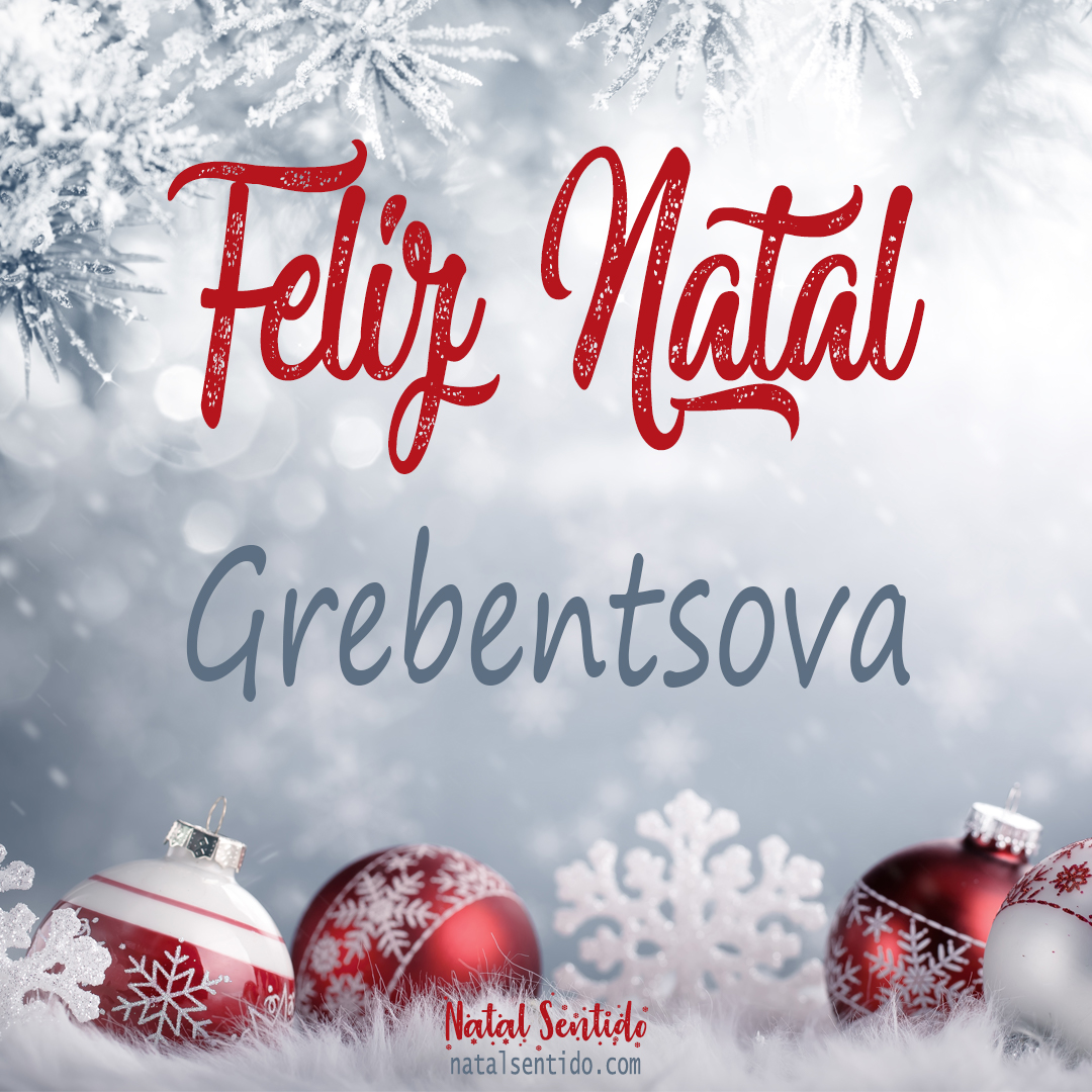 Postal de Feliz Natal com nome Grebentsova (imagem 02)