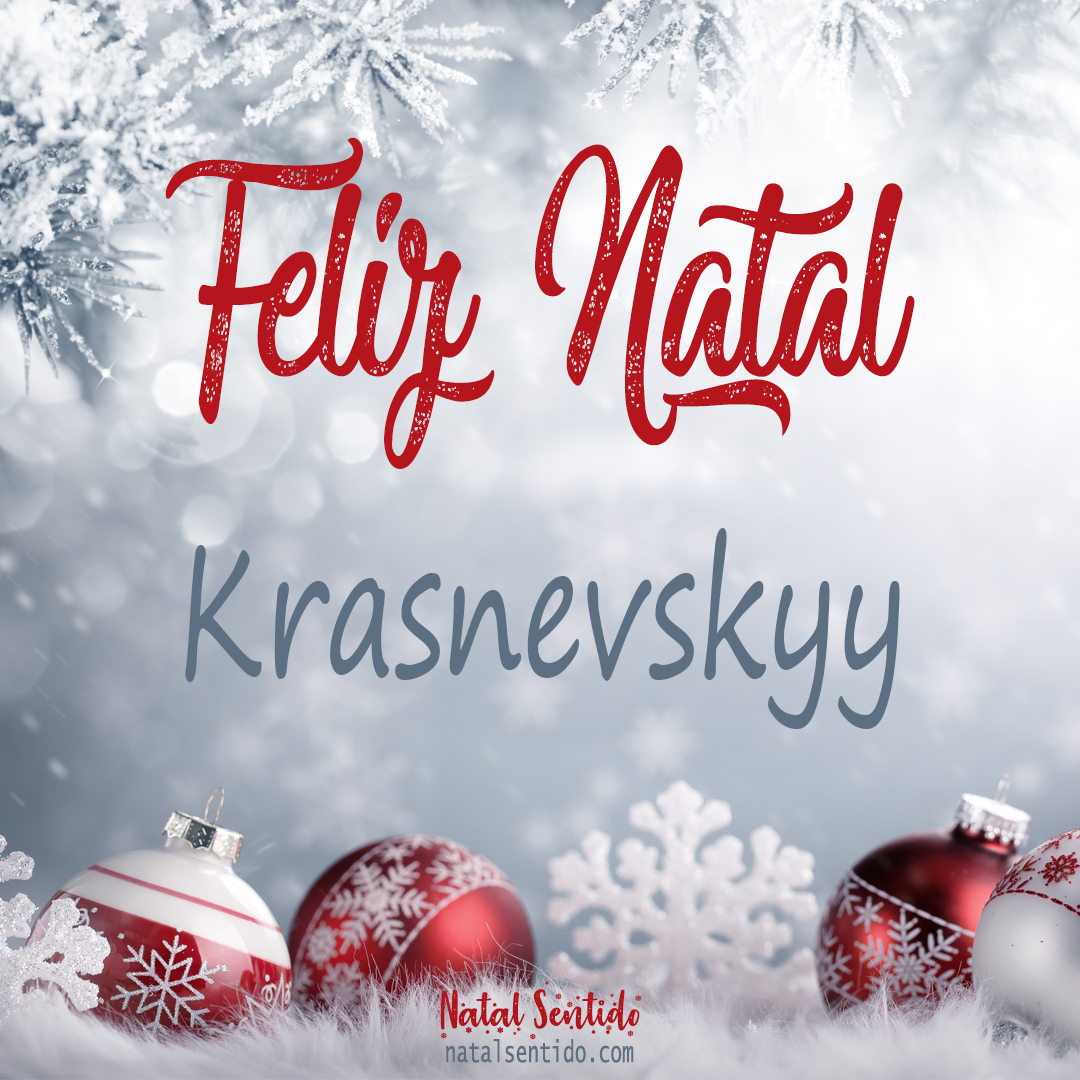 Postal de Feliz Natal com nome Krasnevskyy (imagem 02)
