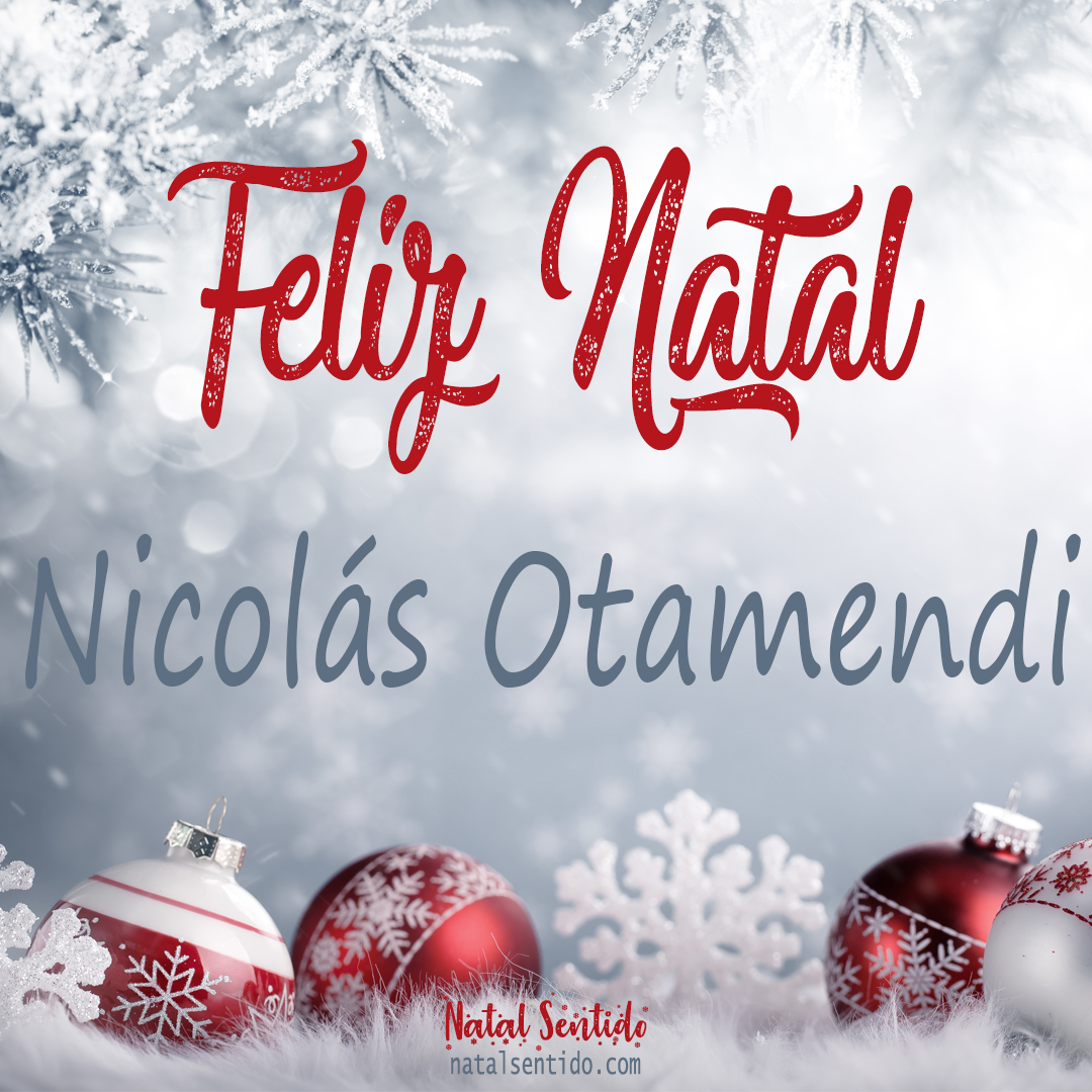 Postal de Feliz Natal com nome Nicolás Otamendi (imagem 02)
