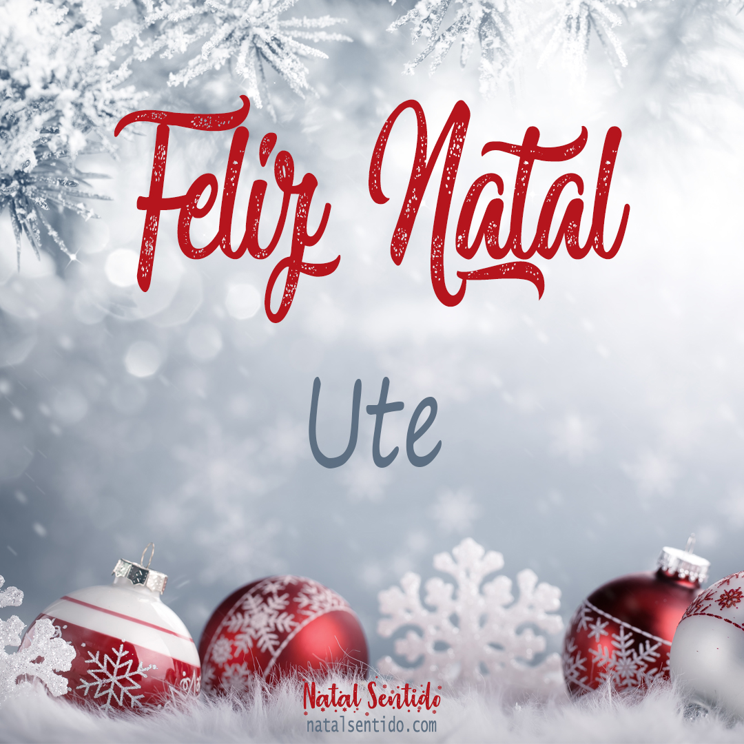Postal de Feliz Natal com nome Ute (imagem 02)