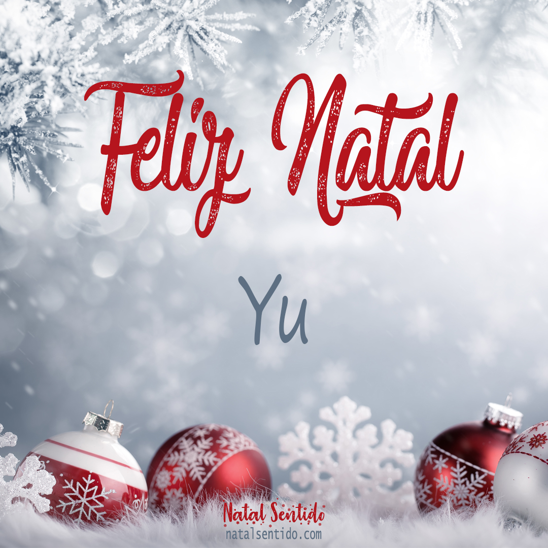 Postal de Feliz Natal com nome Yu (imagem 02)