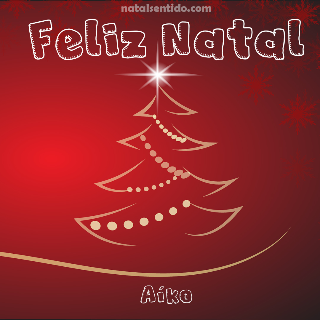 Postal de Feliz Natal com nome Aíko (imagem 03)