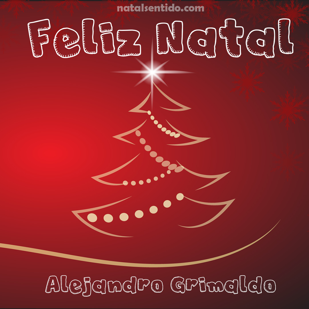 Postal de Feliz Natal com nome Alejandro Grimaldo (imagem 03)