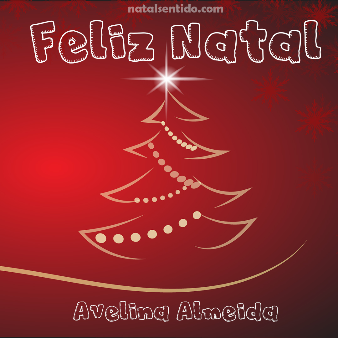Postal de Feliz Natal com nome Avelina Almeida (imagem 03)