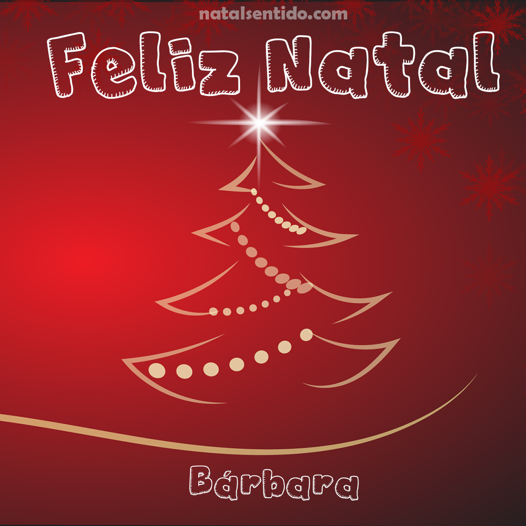 Postal de Feliz Natal com nome Bárbara (imagem 03)