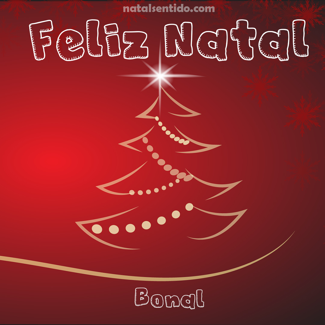 Postal de Feliz Natal com nome Bonal (imagem 03)