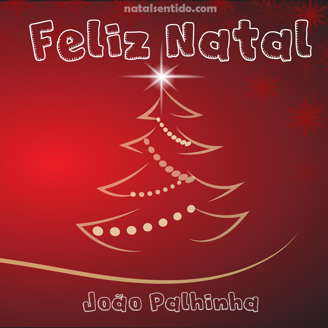 Postal de Feliz Natal com nome João Palhinha (imagem 03)