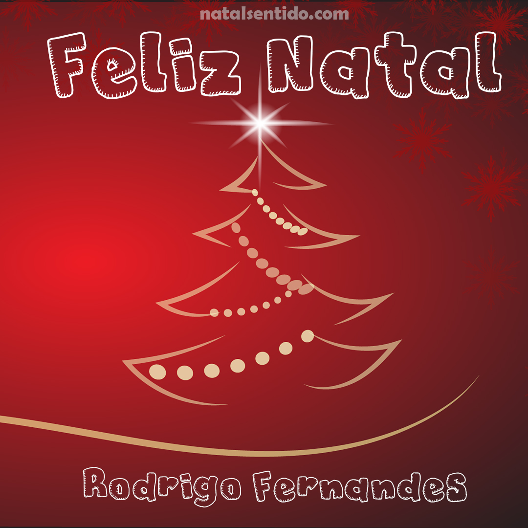 Postal de Feliz Natal com nome Rodrigo Fernandes (imagem 03)