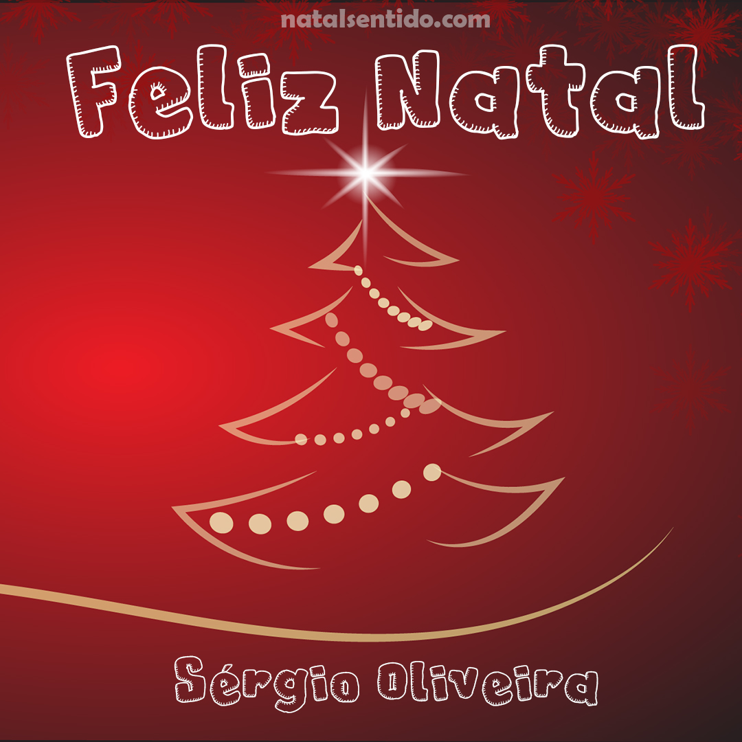 Postal de Feliz Natal com nome Sérgio Oliveira (imagem 03)